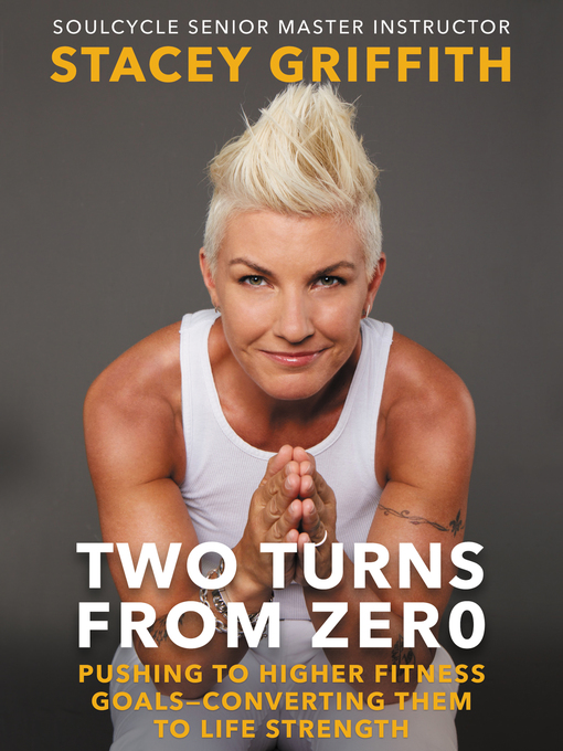 Title details for Two Turns from Zero by Stacey Griffith - Available